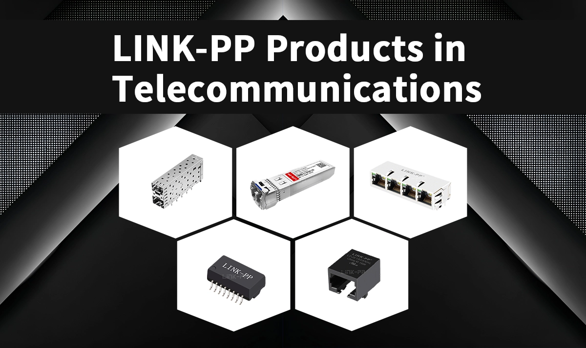 LINK-PP Products in Telecommunications