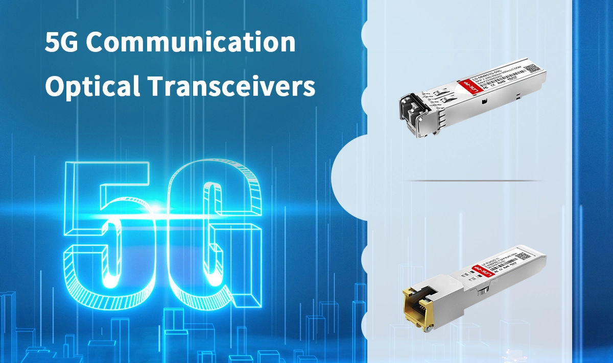 5G Communication Optical Transceivers