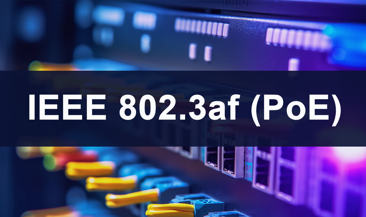 What is IEEE 802.3af?